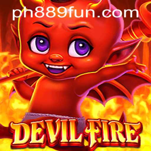 DevilFire: Unleashing the Fiery World with PH889