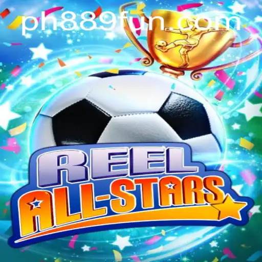 Dive into the World of ReelAllStars: Unlocking the Secrets of PH889
